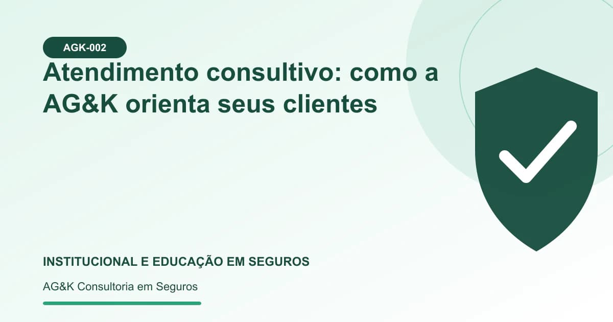 Ilustração sobre atendimento consultivo em seguros — AG&K Consultoria em Seguros