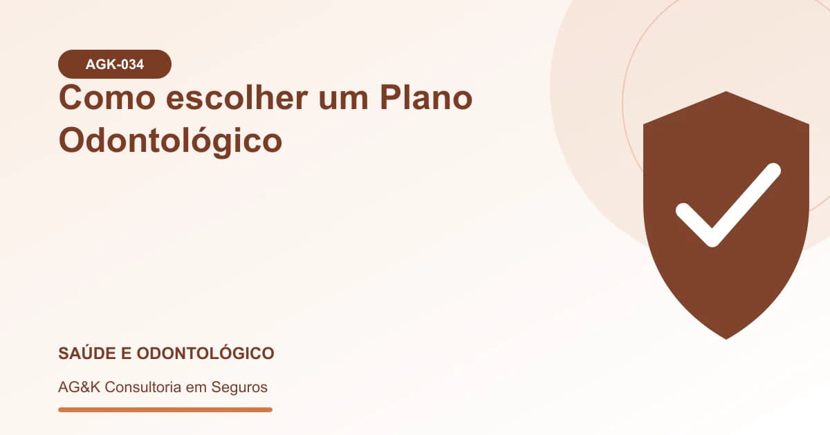 Ilustração sobre como escolher plano odontológico — AG&K Consultoria em Seguros