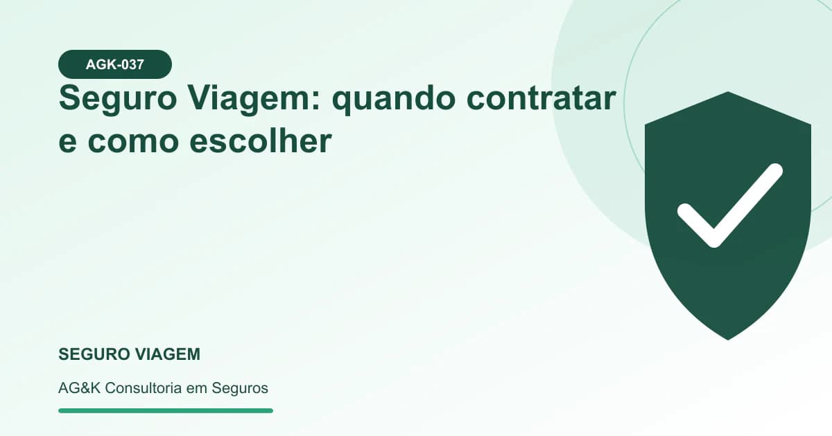 Ilustração sobre quando contratar seguro viagem — AG&K Consultoria em Seguros