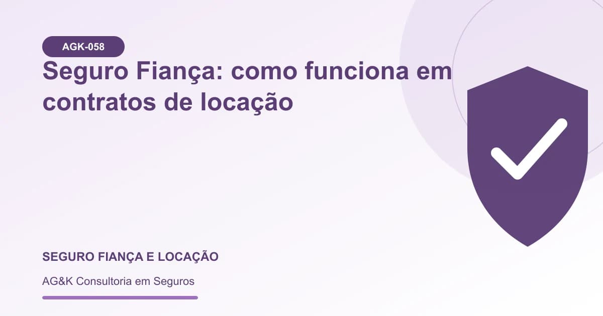 Ilustração sobre como funciona o seguro fiança — AG&K Consultoria em Seguros