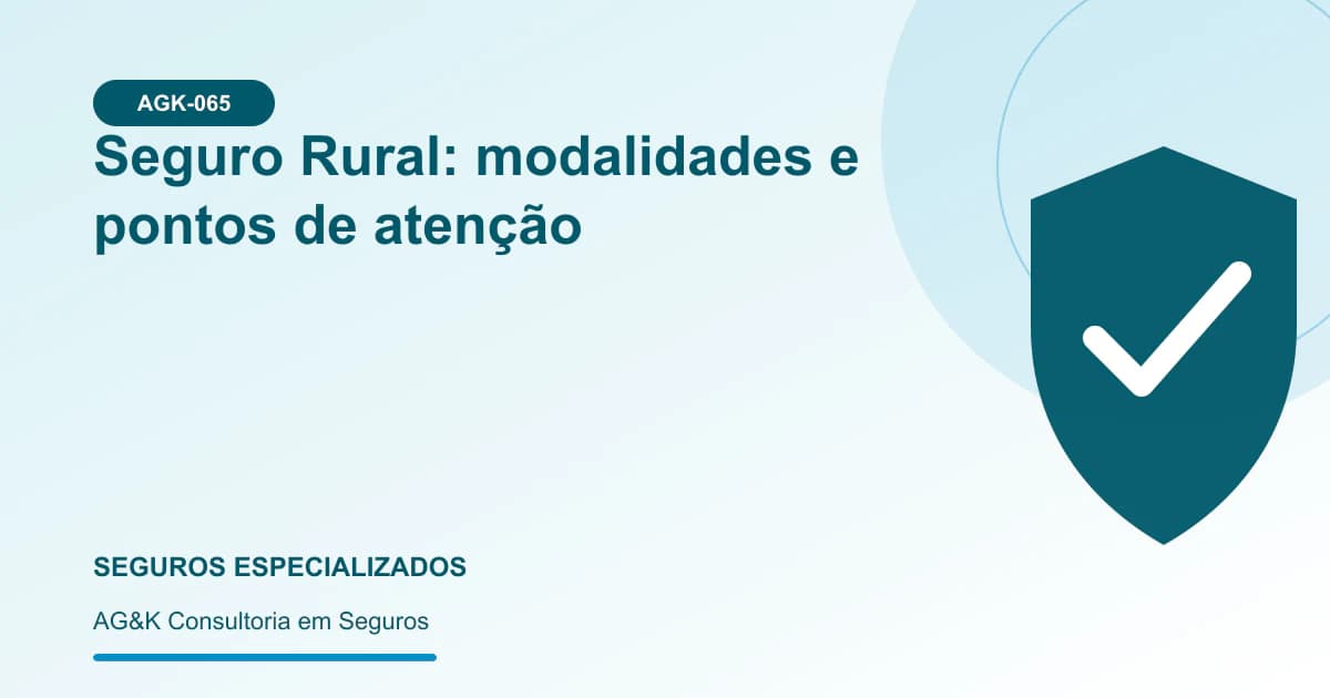 Ilustração sobre seguro rural — AG&K Consultoria em Seguros